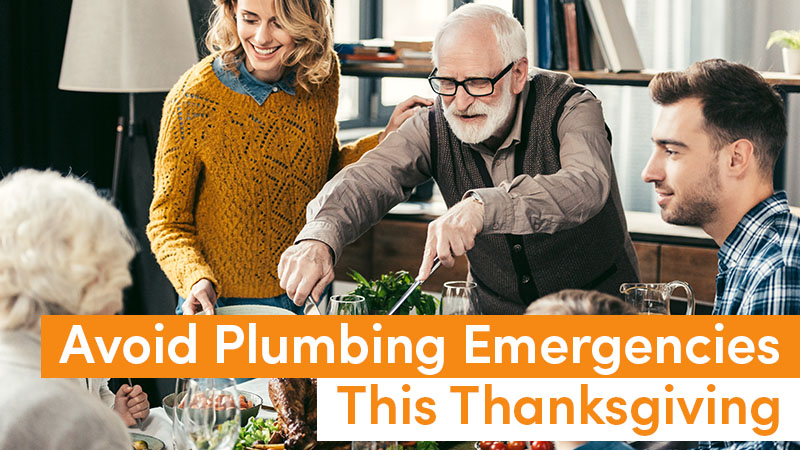Avoid Plumbing Emergencies This Thanksgiving